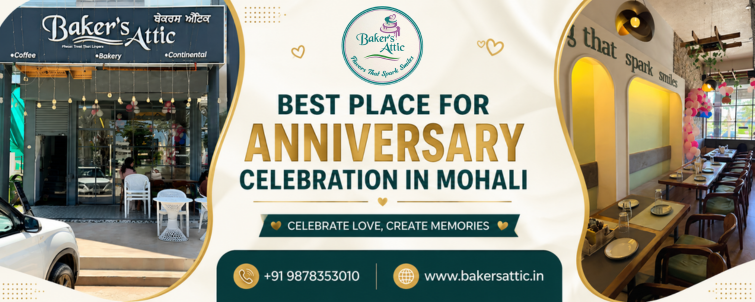 Best Place for Anniversary Celebration in Mohali